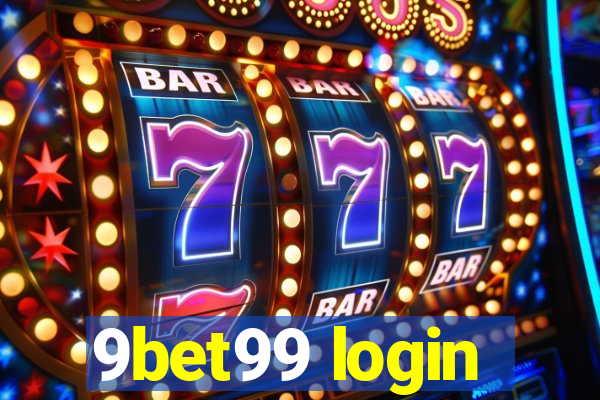 9bet99 login